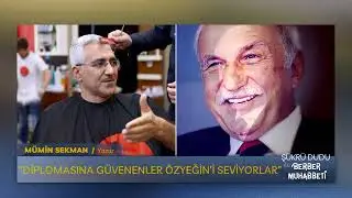 Şükrü Dudu ile Berber Muhabbeti - Mümin Sekman Türkiye'nin En Başarılı İsimlerini Bir Bir Saydı!