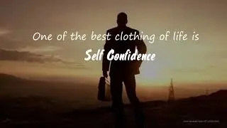 SELF CONFIDENCE - BEST MOTIVATIONAL VIDEO | P7k Production