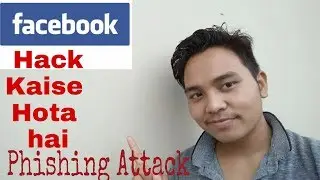 [HINDI] Phishing attack explains in hindi..... ||What is Phishing attack...???? || How be safe