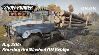 SnowRunner Hard Mode - R08 E08 - Starting the Washed-Off Bridge