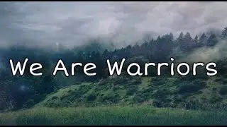 Avril Lavigne - We Are Warriors (Lyrics)