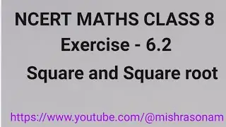NCERT MATHS Class 8,Exercise -6.2|Square and Square root#ncert