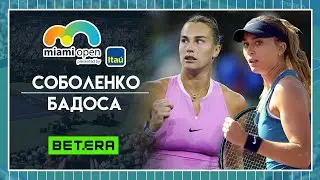 WTA Майами ★ Арина Соболенко - Паула Бадоса ★ Теннис | Прогнозы