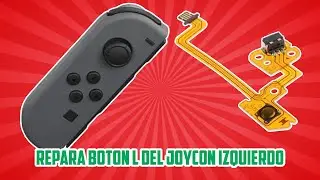 Repara boton L Nintendo Switch (Joycon Izquierdo)
