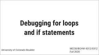 Debugging for loops and if statements