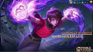 Aggressive Exp Lane! 18 Kill 1 death 7 Asisst - Mobile Legends