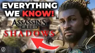 Everything We Know About Assassin's Creed Shadows!