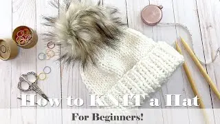 How to KNIT a HAT for Beginners // TUTORIAL!