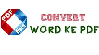 Cara mengubah word ke pdf di android dengan mudah
