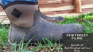 Episode 25: Best Homestead and Farm Boot