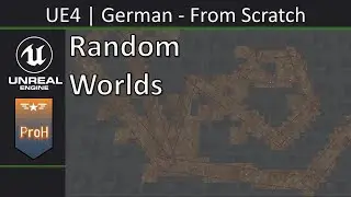UE4/Unreal Engine 4|German|v4.24.3|From Scratch – #24 Random Worlds | Part 3 | Random Point List