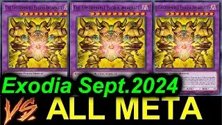 🏆 THE UNSTOPPABLE EXODIA 🆚 ALL META Decks September 2024👊💪