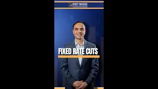 Fixed Rates Going Down… Are Rate Cuts Coming?