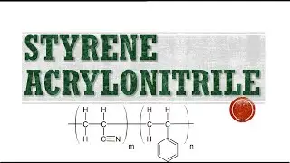 Styrene Acrylonitrile Copolymer