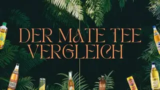Club Mate, Maya Mate oder RedBull Mate ? - Der große Mate Tee Vergleich