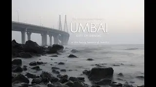Mumbai - City of Dreams