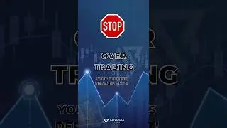 Stop Over Trading #AuvoriaPrime #StopOvertrading #TradeSmart #InvestmentStrategy #FinancialFreedom