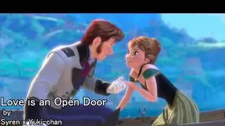 ❄Love is an Open Door❄  ✿Yuki-Chan//Syren✿