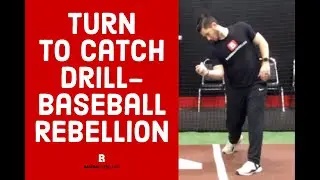Turn to Catch Drill - Baseball Rebellion