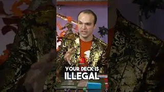 Your Magic Deck Is Illegal…