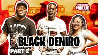BLACK DENIRO TALKS NETFLIX VS TUBI, HOW MUCH A MOVIE COST, FATHERHOOD,  RAP BEEFS, PART 2