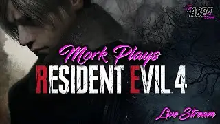 Mork Plays Resident Evil 4 Remake - Part 1