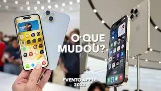 Apple lança novo iPhone 15, 15 Pro / Max, Series 9 e Apple Watch Ultra 2.. Será que vale a pena?