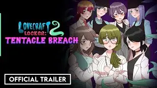 Lovecraft Locker 2: Tentacle Breach | Official Gameplay Trailer