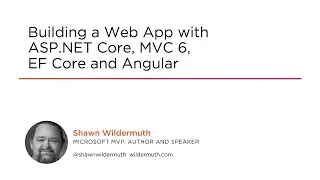 Building a Web App with ASP.NET Core 5, MVC, Entity Framework Core, Bootstrap, and Angular Preview