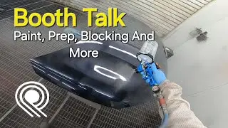 Booth Talk - Experienced Painter Talks Shop -Do's & Don'ts