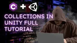 Unity 3D Collections explained in detail: Gamedev Tricks Tutorial