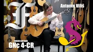 Antonín Viliš na Furch Guitars GNc 4-CR - Ary Barroso - Aquarela do Brasil