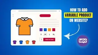 ADD Variable Products on Your Website in 5 MINUTES!
