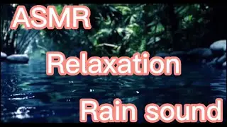 Relaxing Rain sounds for sleeping ASMR rain ,sleep sounds