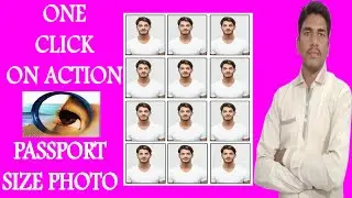 How To Create Passport Size Photo In Action One Click