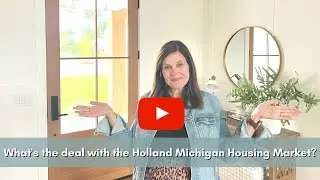 Holland Michigan and Surrounding Areas Real Estate Market News