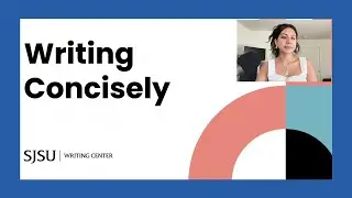 Writing Concisely | Video Workshop