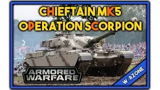 Chieftain Mk5 Operation Scorpion | Armored Warfare | Gameplay | Deutsch