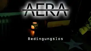 AERA - Bedingungslos (Official Video HQ)