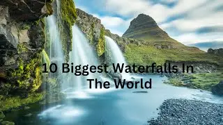 10 Biggest Waterfalls In The World|Waterfalls|Biggest waterfalls|Jog Falls|Waterfalls|Niagara Falls