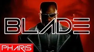 Pharis - Blade (Remix)