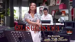 Gelas gelas kaca - Nia Daniaty (cover Lisa Maria)