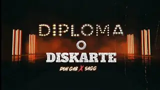 Don Gab - Diploma O Diskarte feat. Sagg (Official Lyric Video)