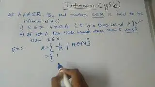 Examples of Infimum and supremum II HINDI II