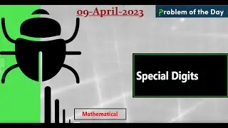 9 April || Special Digits || POTD || GFG - Problem Of The Day || C++ || JAVA || Python