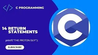 14. Return Statement in C | C Programming For Beginners