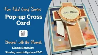 FUN FOLD SERIES: Pop-Up Cross Card
