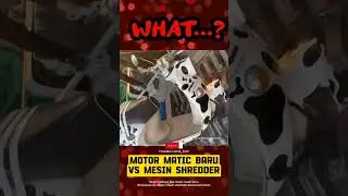 MOTOR MATIC BARU VS MESIN SHREDDER #automobile #shredder #hydraulicpresschannel #gaming
