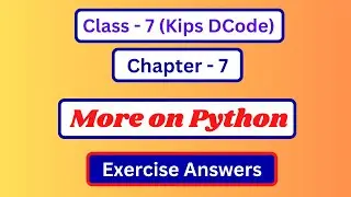 Computer Class 7 Chapter 7 Question Answer | Decode Class 7 Computer Solution Lesson 7 | Kips Dcode