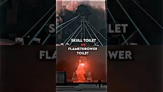 Skull Toilet Vs Flamethrower Toilet 